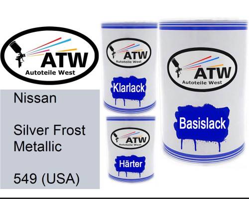 Nissan, Silver Frost Metallic, 549 (USA): 500ml Lackdose + 500ml Klarlack + 250ml Härter - Set, von ATW Autoteile West.